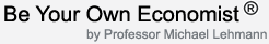 Be Your Own Economist